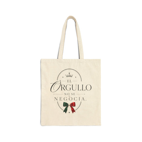 Canvas Tote Bag — "El Orgullo No Se Negocia" Mexican Flag Ribbon Pride Tote